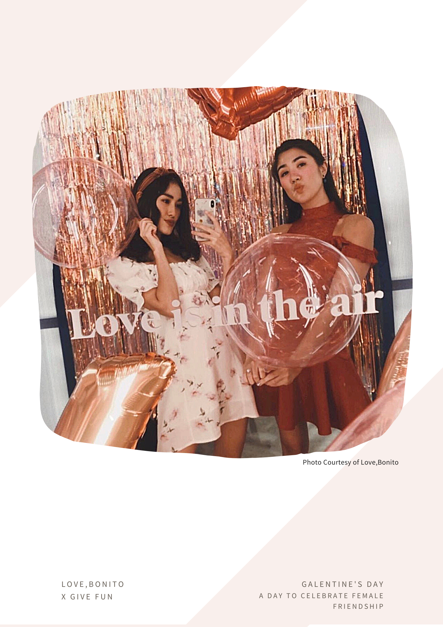 Love,Bonito X Give Fun - Galentine & Valentine 2020